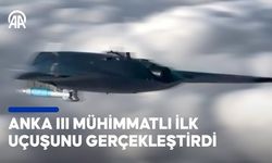 ANKA III mühimmatlı ilk uçuşunu gerçekleştirdi