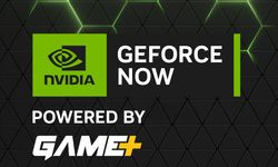 GAME+, GeForce NOW Ultimate'i Türkiye'deki oyun severlerle buluşturdu