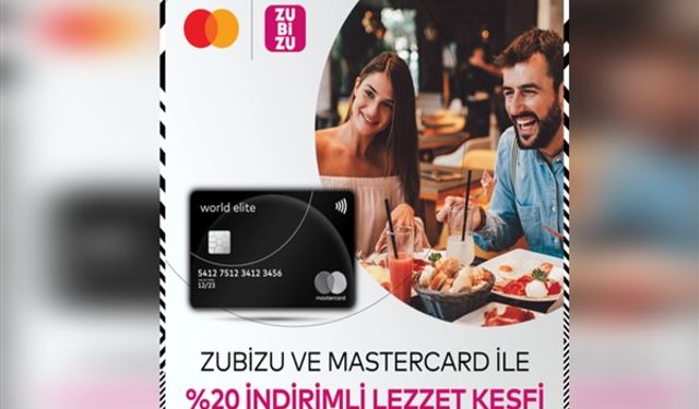 Mastercard ve ZUBİZU ile yüzde 20 gastronomi indirimi