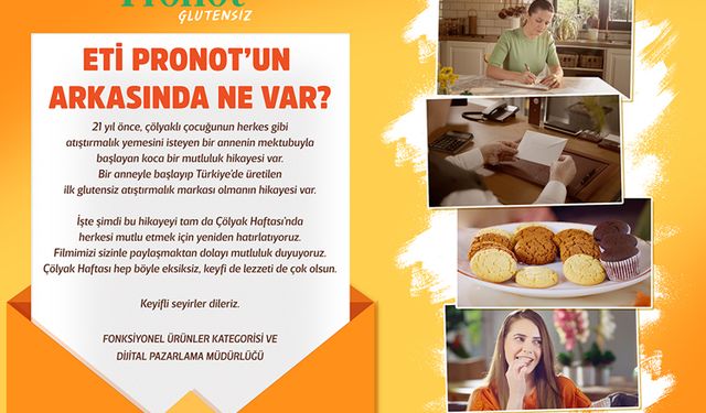 Bir annenin mektubuyla başlayan lezzetli bir yolculuk: ETi Pronot