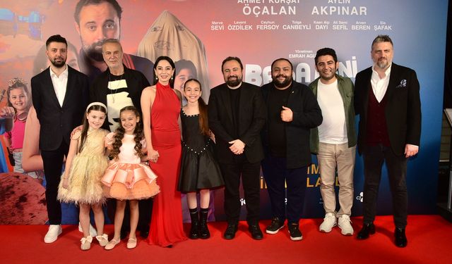 Baba Beni Güldürsene filminin galası yapıldı