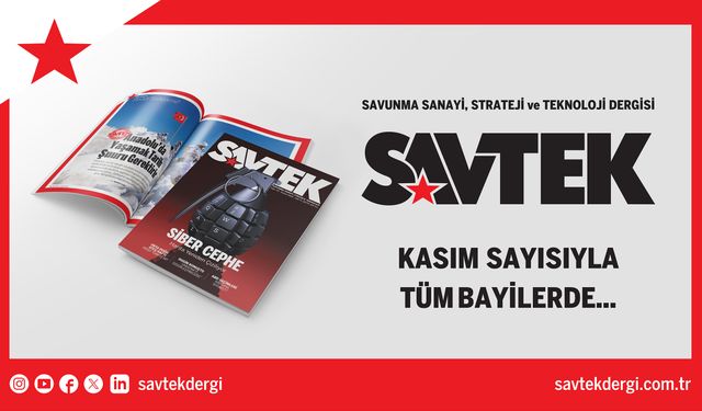 SAVTEK Dergi Kasım sayısı yayında!